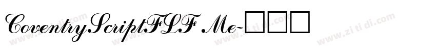 CoventryScriptFLF Me字体转换 CoventryScriptFLF Me字体转换